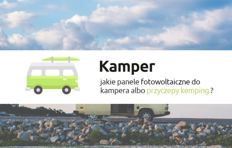 kampery przyczepy fotowoltaika