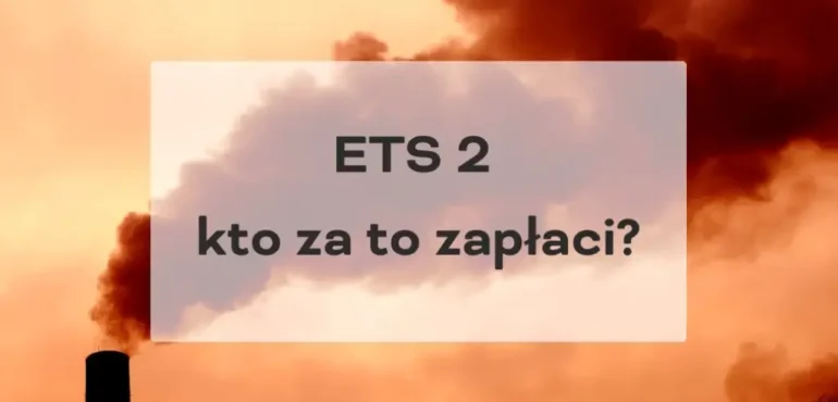 ETS 2 kto za to zapłaci