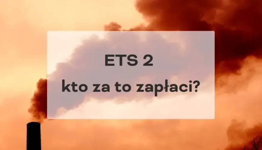 ETS 2 kto za to zapłaci