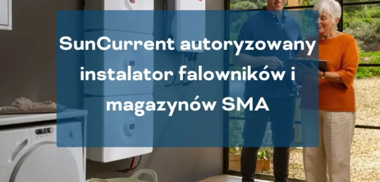 Autoryzowany instalator magazynow energii i falownikow