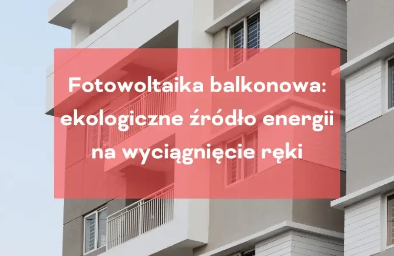 Fotowoltaika na balkon