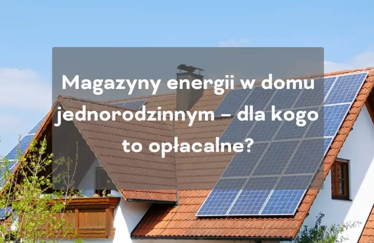 Magazyn energii w domu