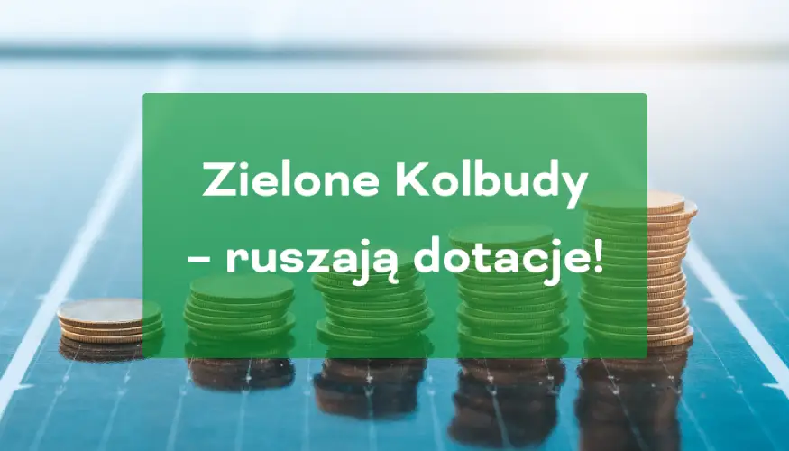 Zielone Kolbudy dofinansowanie do fotowoltaiki dla mieszkańców kolbud