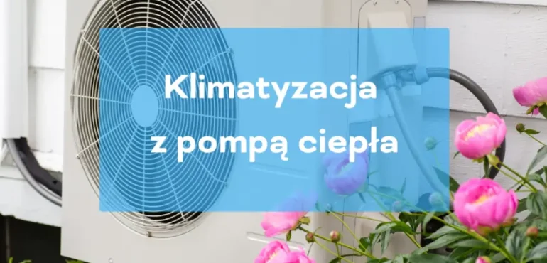 Klimatyzacja z pompą ciepła