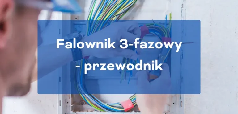 falownik 3-fazowy przewodnik