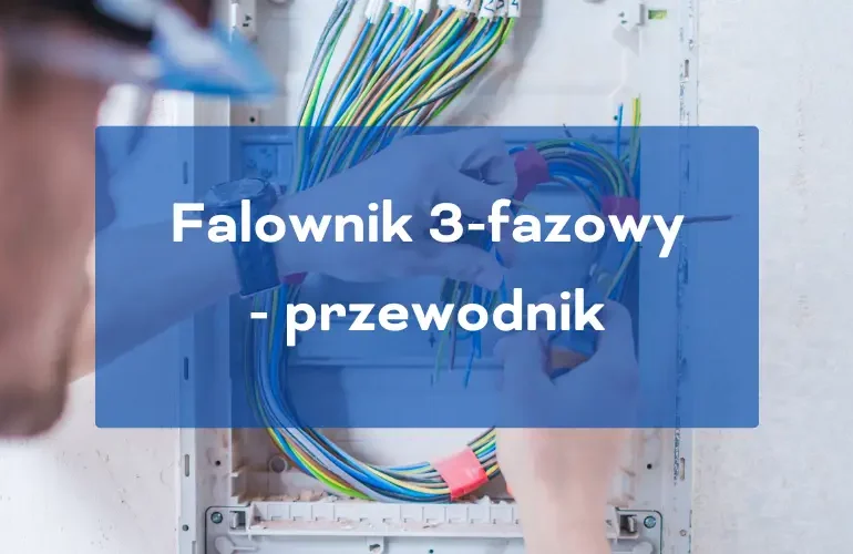 falownik 3-fazowy przewodnik