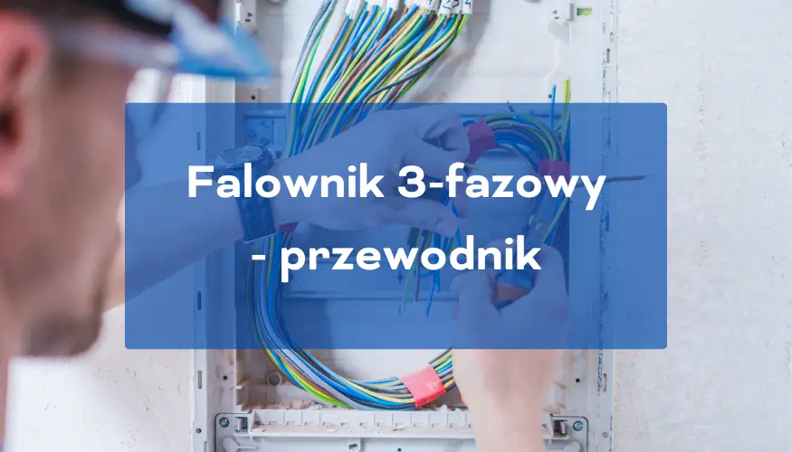 falownik 3-fazowy przewodnik