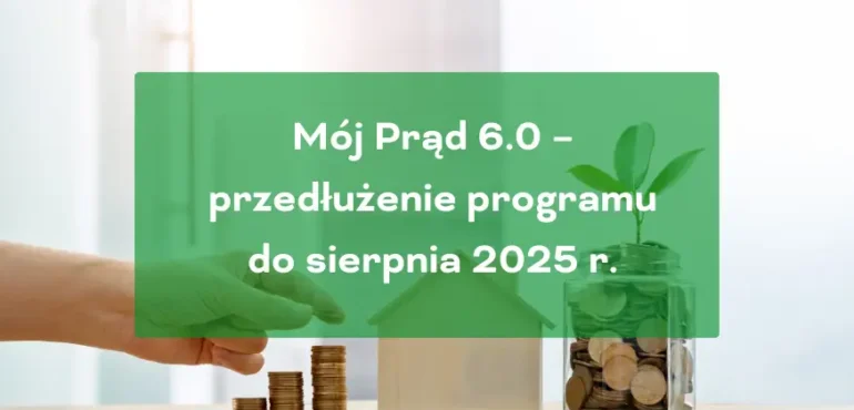 Program Mój Prąd 6.0 przedłużenie
