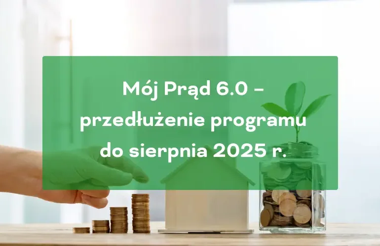 Program Mój Prąd 6.0 przedłużenie
