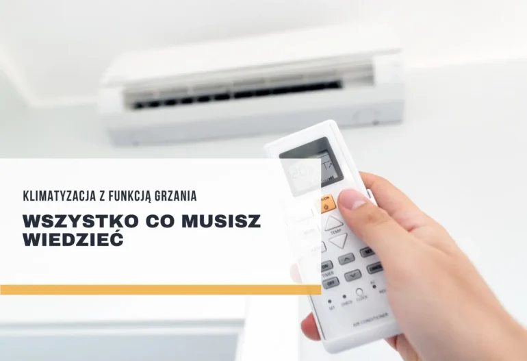Klimatyzacja z funkcją grzania