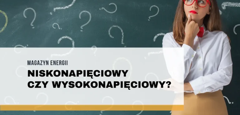 Magazyn energii niskonapięciowy czy wysokonapięciowy – który wybrać do fotowoltaiki?