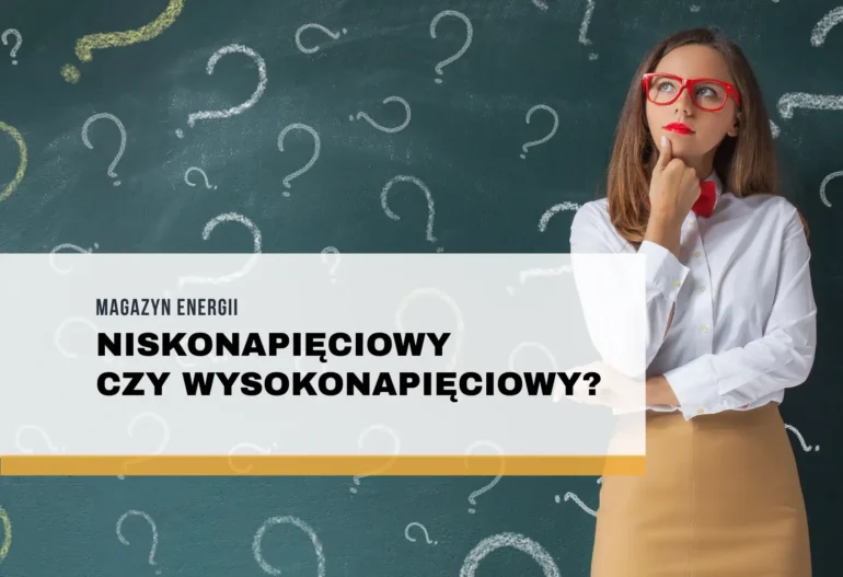 Magazyn energii niskonapięciowy czy wysokonapięciowy – który wybrać do fotowoltaiki?