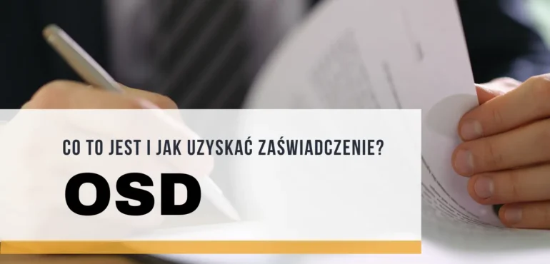 OSD - co to jest i jak uzyskać zaświadczenie?
