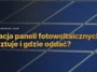 Utylizacja paneli fotowoltaicznych – ile kosztuje i gdzie oddać?